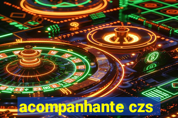 acompanhante czs